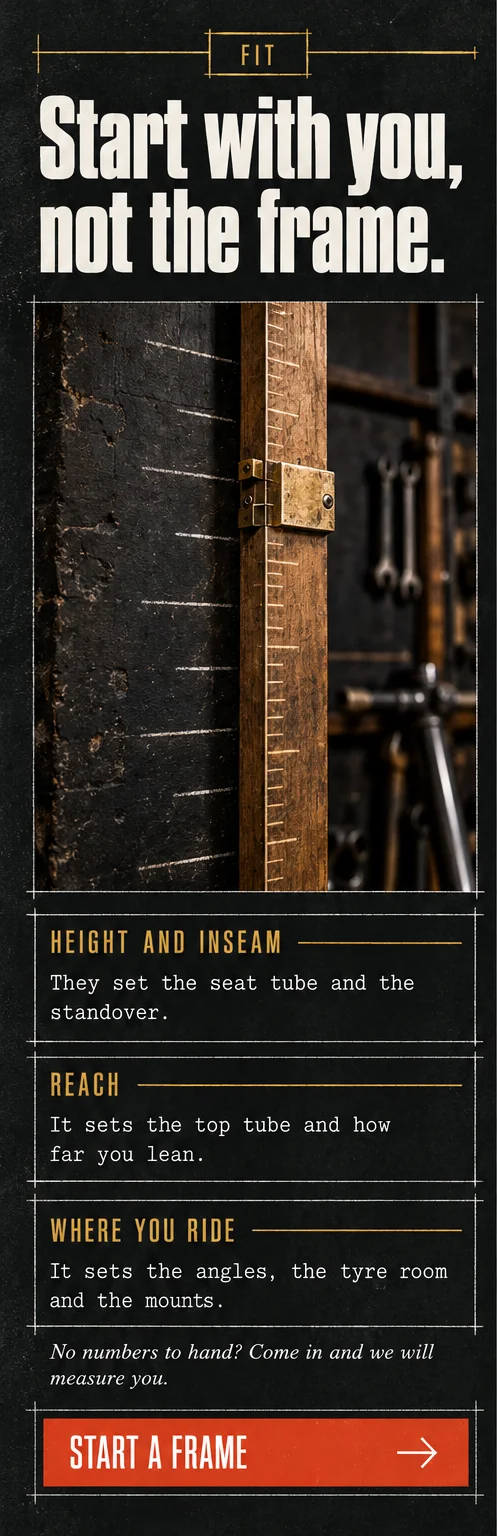 Phone window 2: Start with you, not the frame, a photograph of a wooden measuring rod, three rows for height and inseam, reach and where you ride, and a full-width Start a frame button.