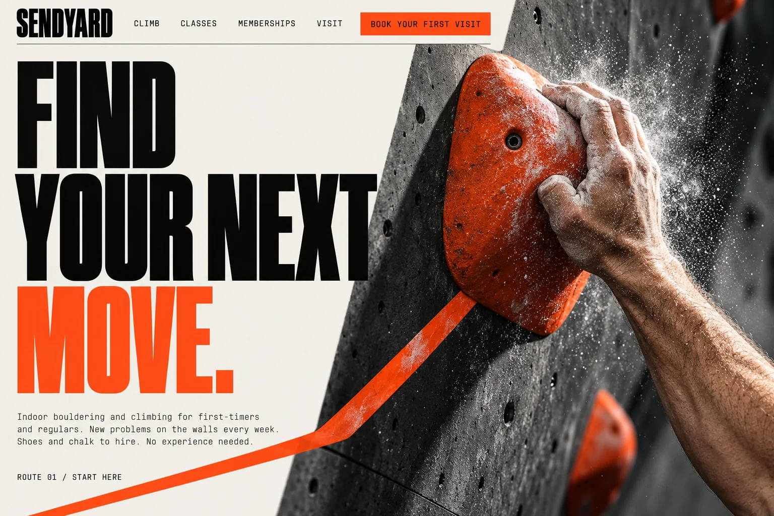 Sendyard's first screen. A top bar with the links Climb, Classes, Memberships and Visit and an orange Book your first visit button. The headline Find your next Move, four short facts for beginners, and a chalked hand gripping an orange climbing hold.